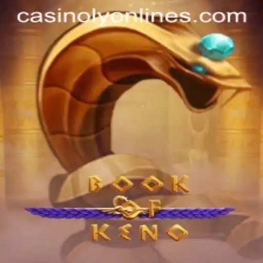 Discover the Exciting World of BookOfKeno: A Guide to Casinoly's Latest Game