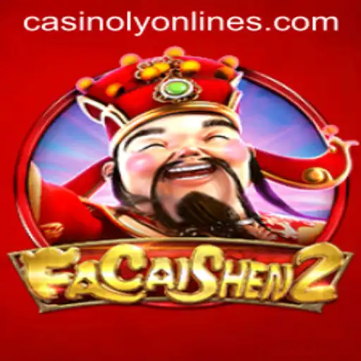 FaCaiShen2: A New Spin at Casinoly