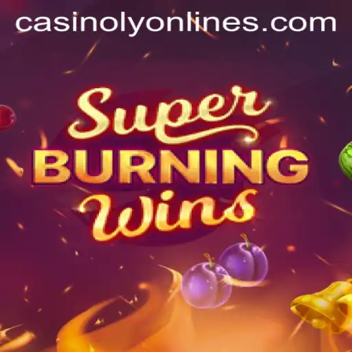 Explore SuperBurningWins at Casinoly: A Thrilling Adventure Awaits