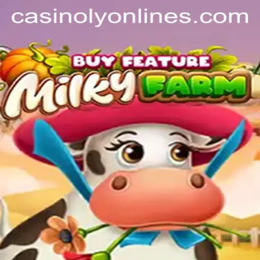 Discover the Enchanting World of MilkyFarmBuyFeature on Casinoly